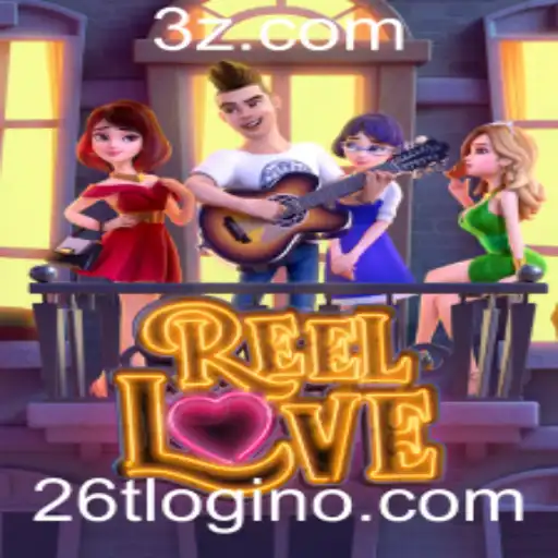 Descubra o Mundo de 'ReelLove' e o Fascínio do Login 26t